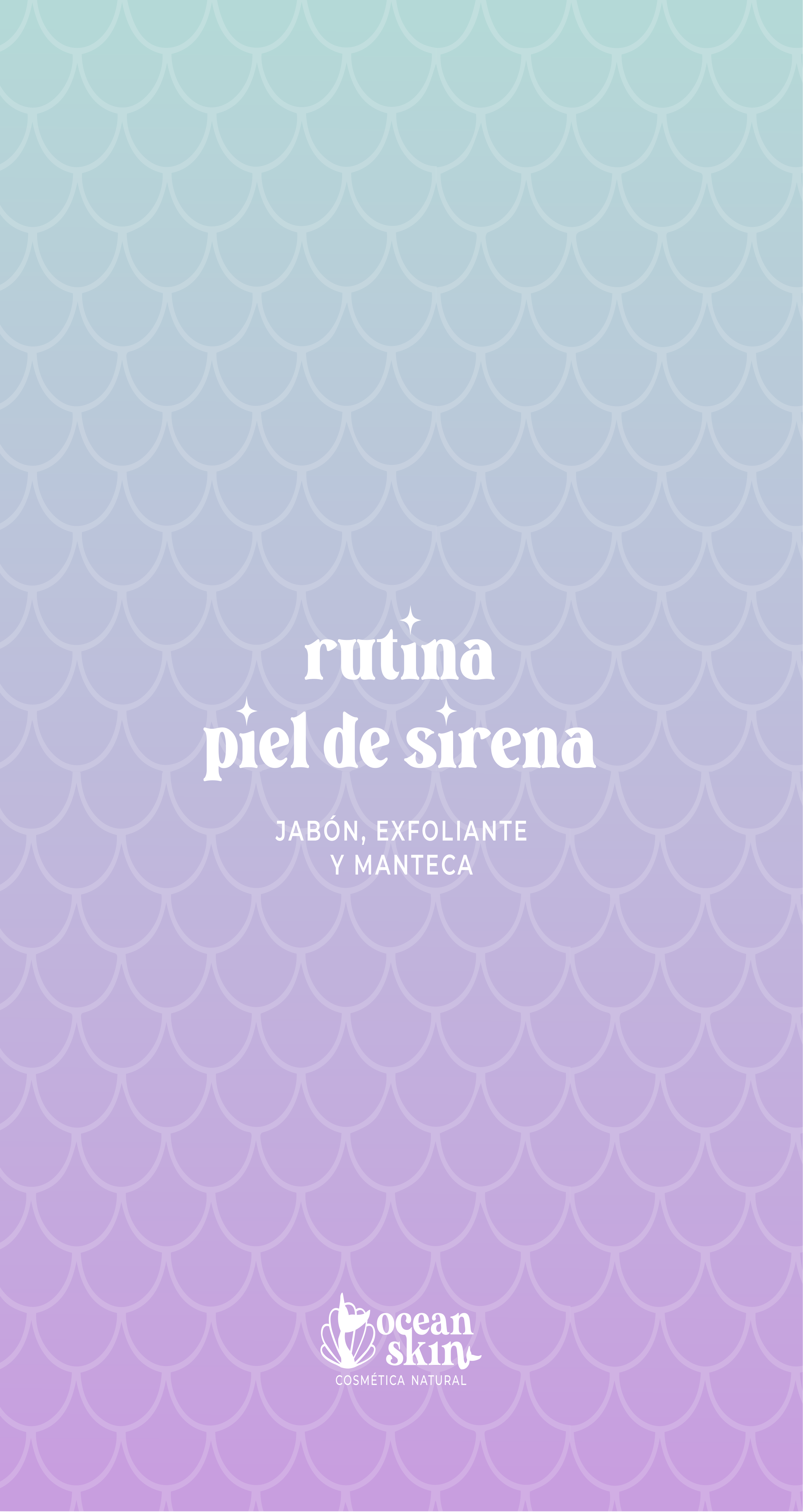 Rutina Piel de Sirena-1